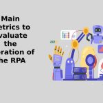 Main metrics to evaluate the operation of the RPA