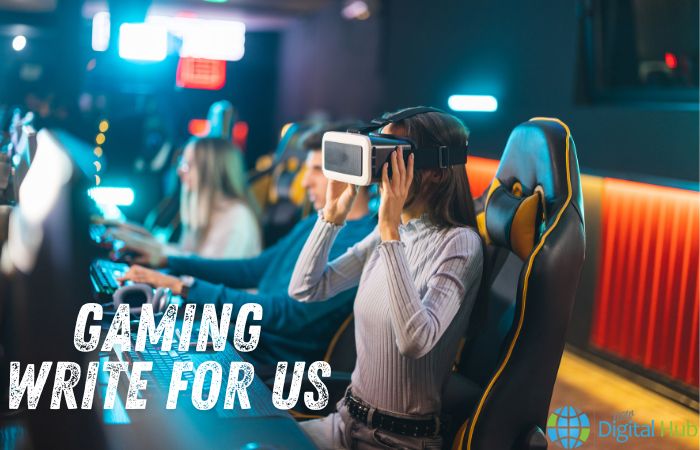Gaming Write For Us(2)