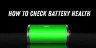 How to Check Battery Health